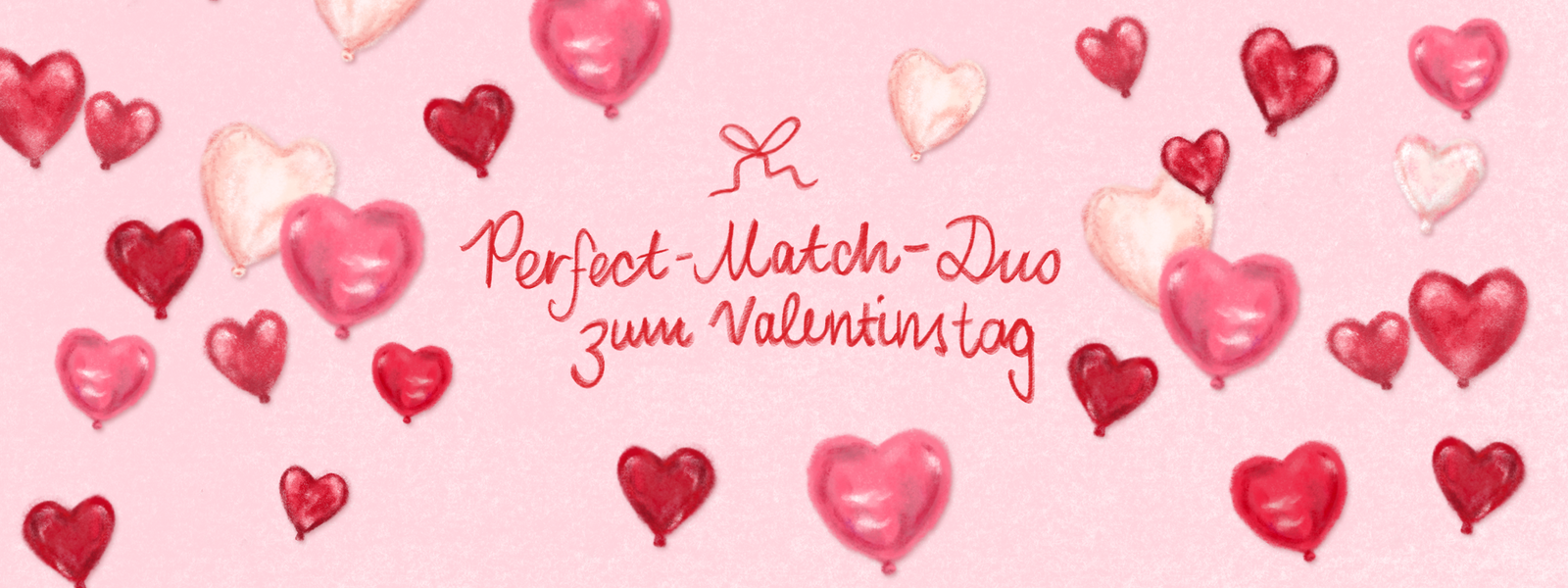Viele herzförmige Balloone mit der Aufschrift "Perfect-Match-Duo" zum Valentinstag