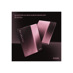[Pre-order] BLACKPINK -  3rd Mini Album DEADLINE (BLACK Ver. / PINK Ver.)
