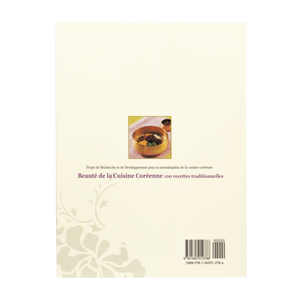 Livre de recettes Beauté de la cuisine coréenne 100 recettes traditionnelles (français)