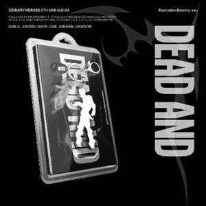 XDINARY HEROES - 8e Mini Album [DEAD AND] (Illustration Keyring Ver.)