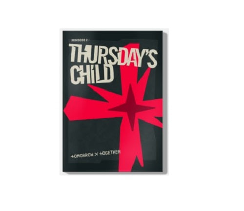 TOMORROW X TOGETHER (TXT) - MINISODE 2: THURSDAY`S CHILD mess version