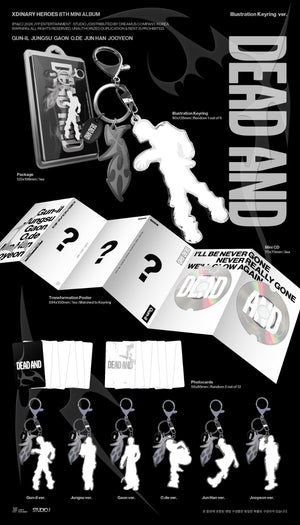 XDINARY HEROES - 8e Mini Album [DEAD AND] (Illustration Keyring Ver.)